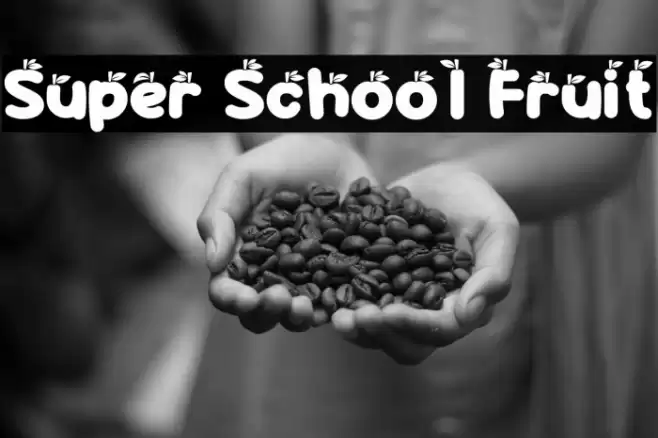 Super School Fruit Schriftart examples