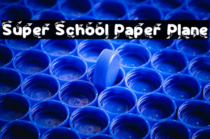 Super School Paper Plane Example 2