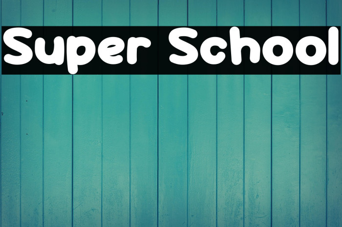 Super School Example 2
