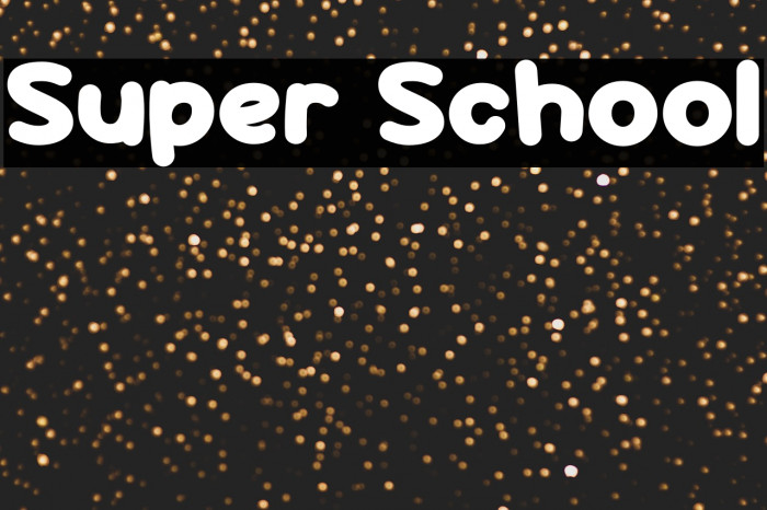 Super School Example 3