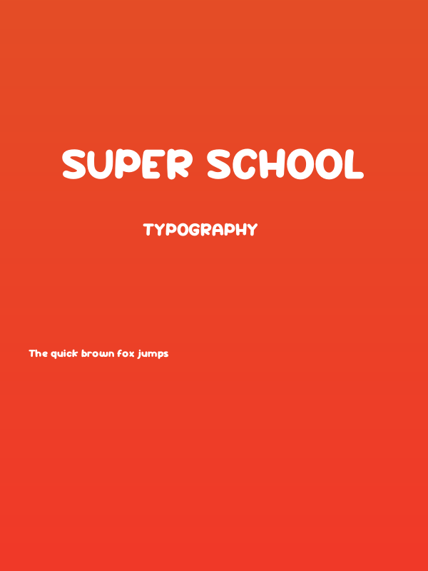 Super School Poster