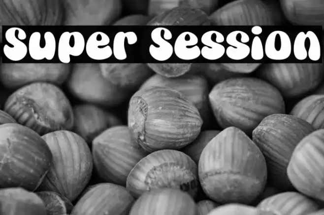 Super Session फ़ॉन्ट examples