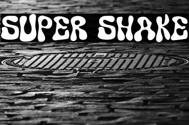 Super Shake Font examples