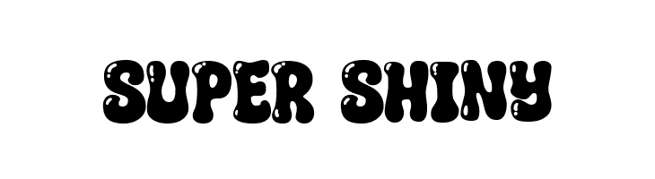 Super Shiny Font