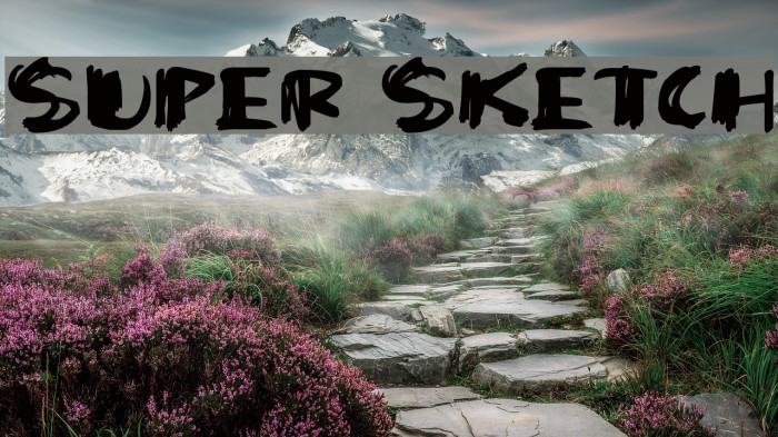 Super Sketch Font examples