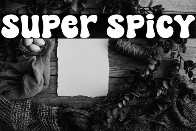 Super Spicy Font examples
