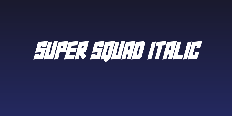 Super Squad Italic Social Header
