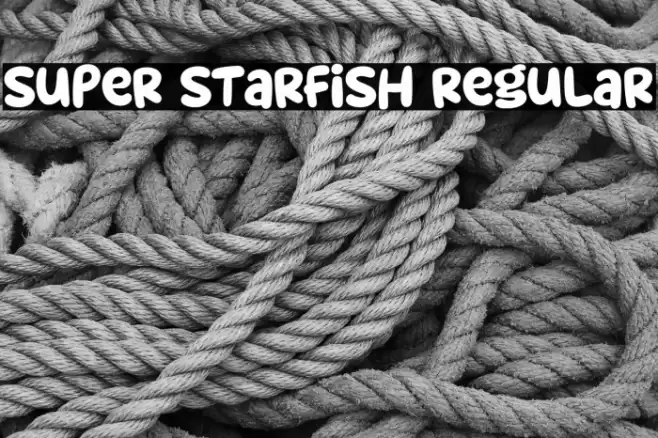 Super Starfish Regular Шрифта examples