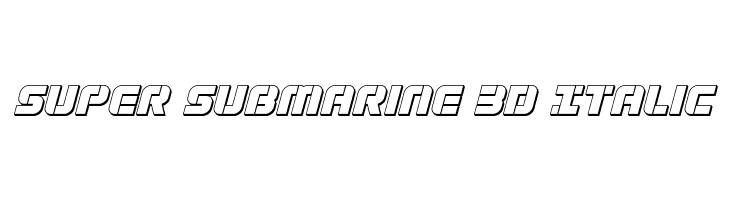 Super Submarine 3D Italic  免费字体下载