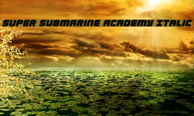 Super Submarine Academy Italic Example 2