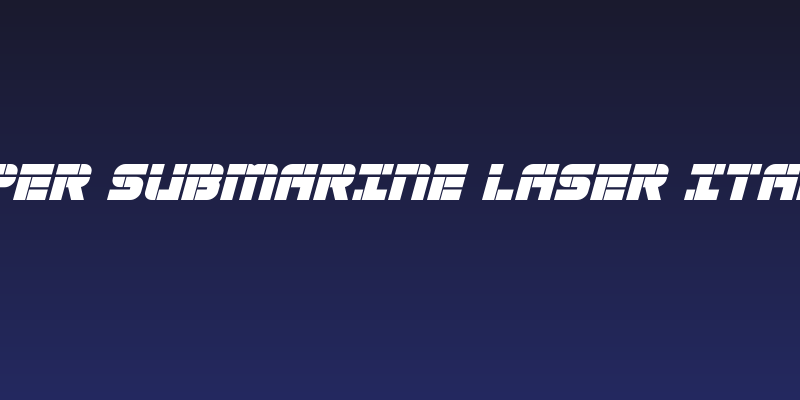 Super Submarine Laser Italic Social Header