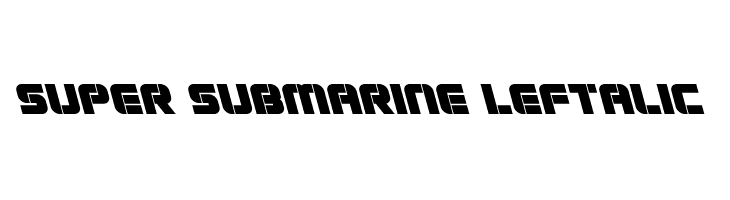 Super Submarine Leftalic  لخطوط تنزيل