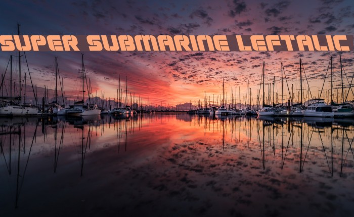 Super Submarine Leftalic Font examples