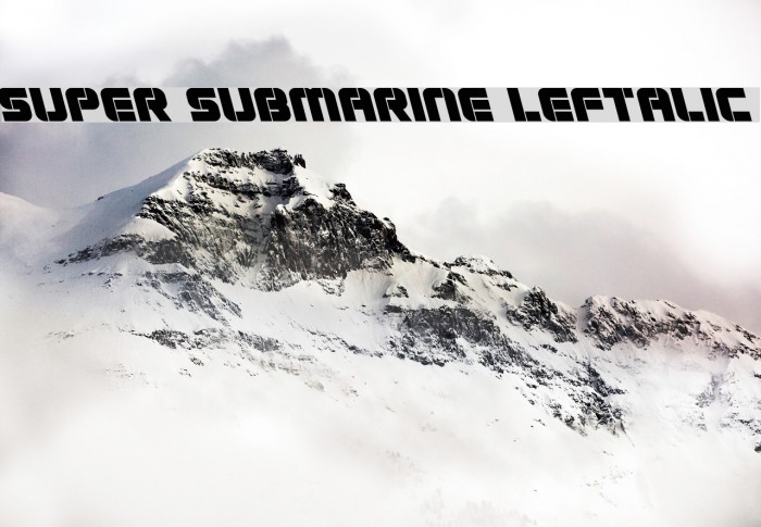 Super Submarine Leftalic Font examples