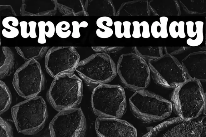Super Sunday Font examples
