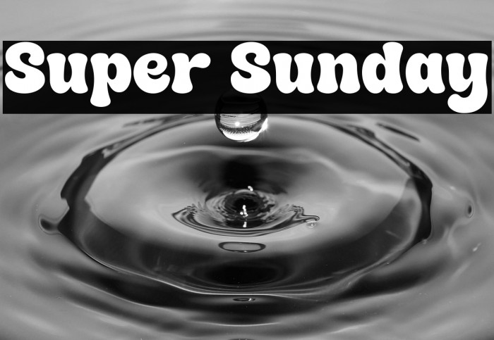 Super Sunday Example 2