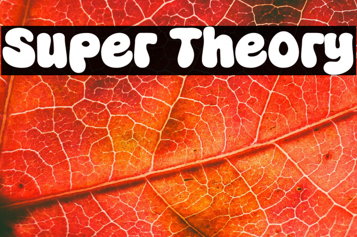 Super Theory Example 3