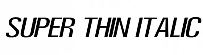 Super Thin Italic  フリーフォントのダウンロード
