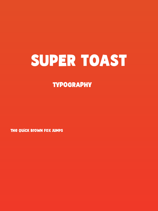 Super Toast Poster