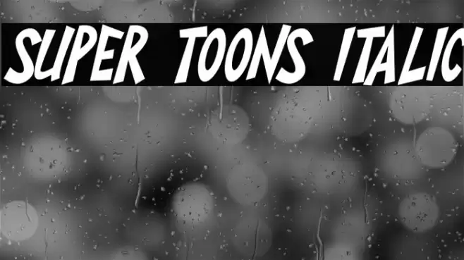 Super Toons Italic Polices examples