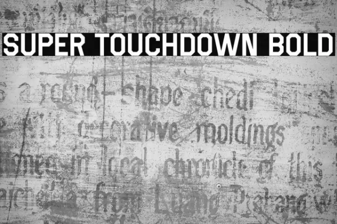 Super Touchdown Bold Font examples