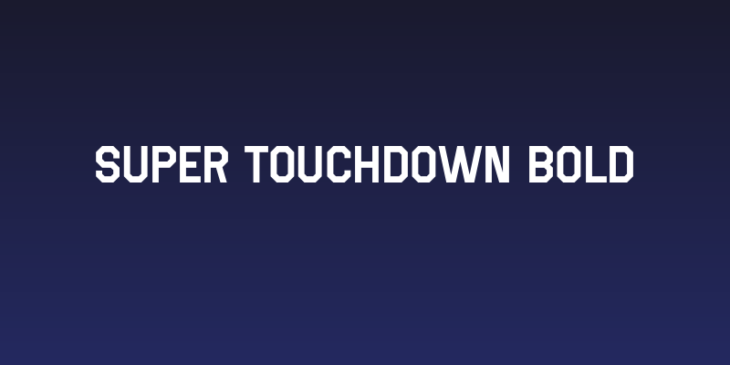 Super Touchdown Bold Social Header