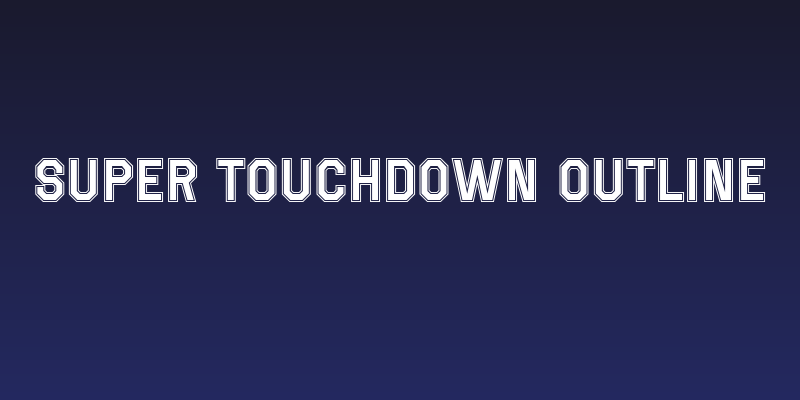 Super Touchdown Outline Social Header