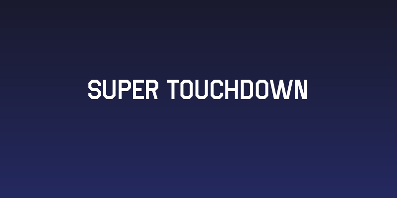 Super Touchdown Social Header