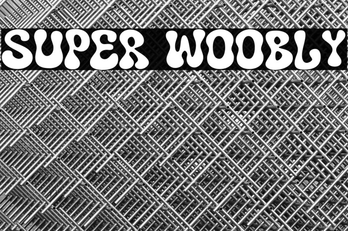 Super Woobly Example 3