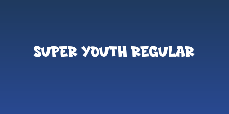 Super Youth Regular Social Header