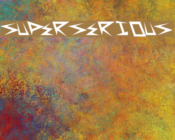 SuperSerious Font examples