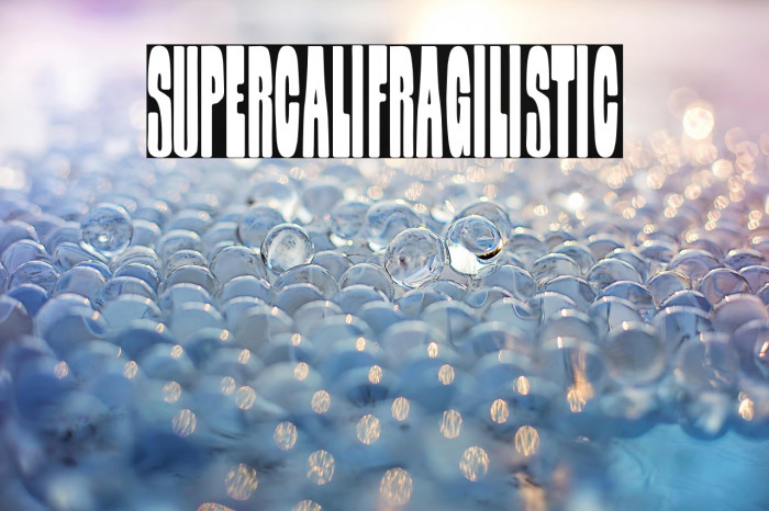 Supercalifragilistic Example 3