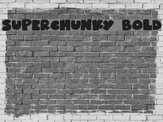 Superchunky Bold Font examples