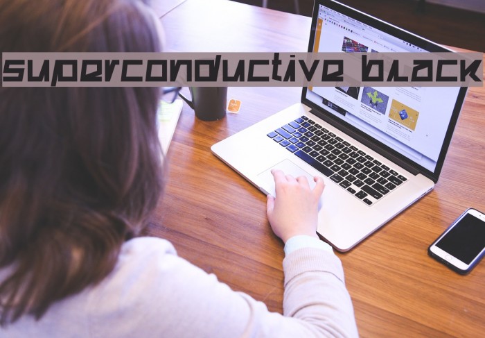 Superconductive Black Font examples