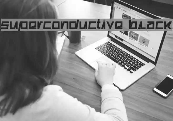 Superconductive Black Font examples