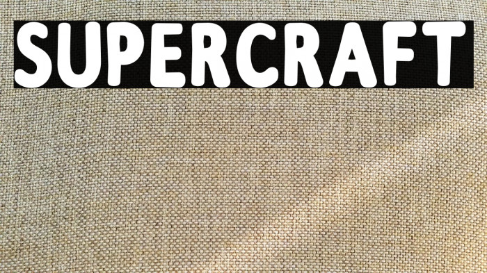 Supercraft Font examples