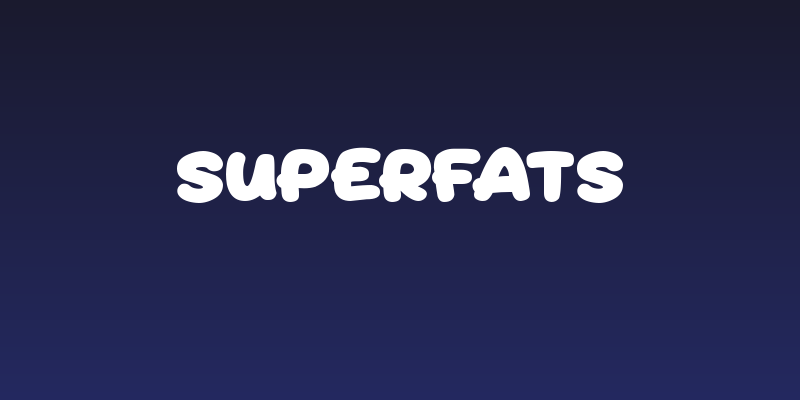 Superfats Social Header