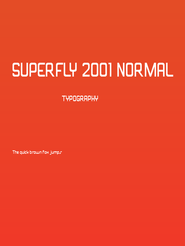 Superfly 2001 Normal Poster