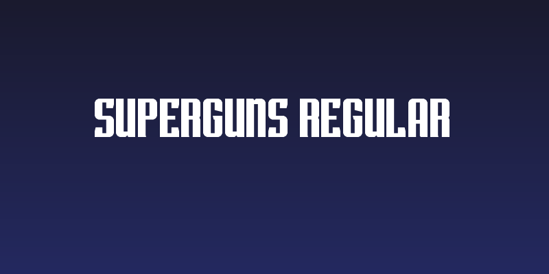 Superguns Regular Social Header