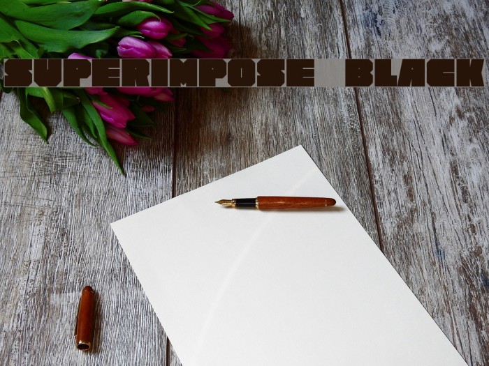 Superimpose Black Font examples