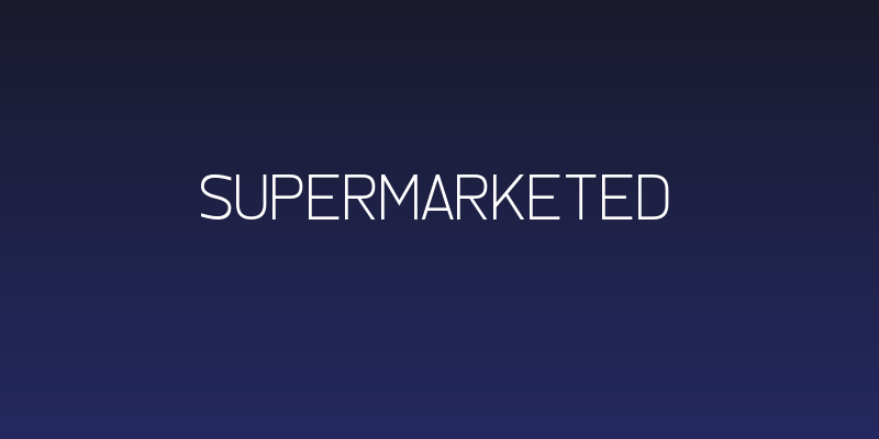 Supermarketed Social Header