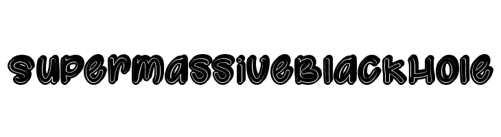 SupermassiveBlackHole  フリーフォントのダウンロード