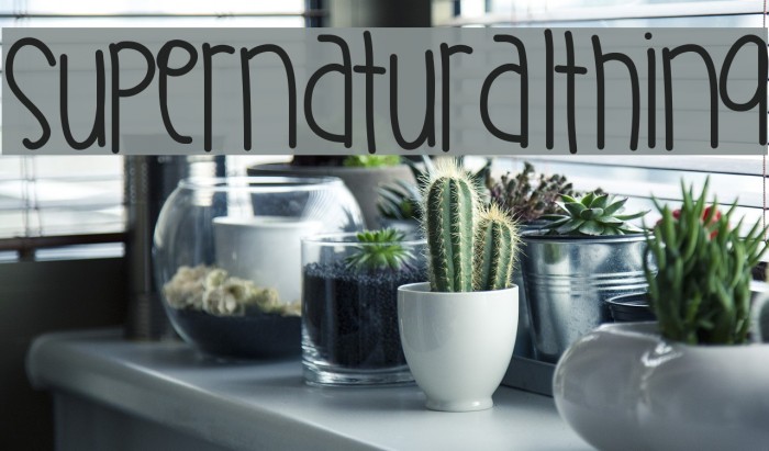 SupernaturalThing Font examples