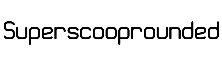 Superscooprounded Font
