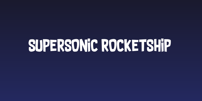 Supersonic Rocketship Social Header