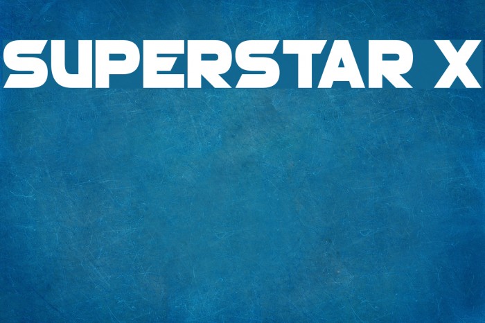 superstar x font