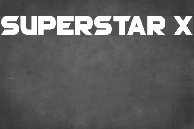 Superstar X Font examples