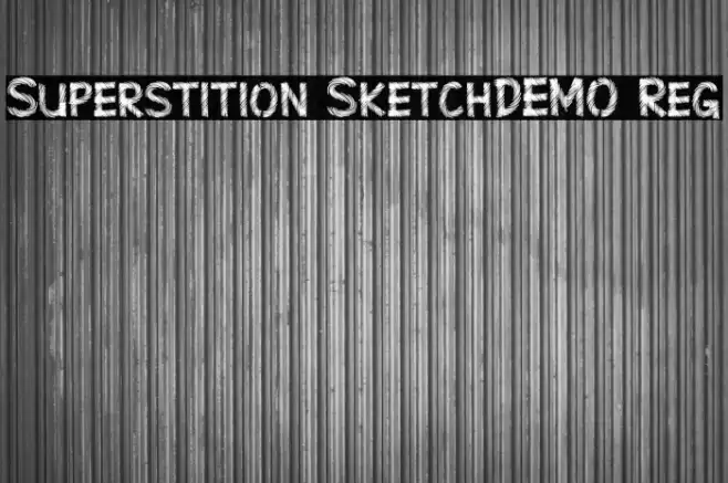 Superstition Sketch-DEMO Reg Font examples