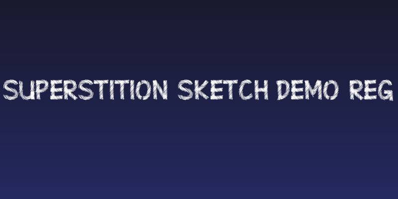 Superstition Sketch-DEMO Reg Social Header