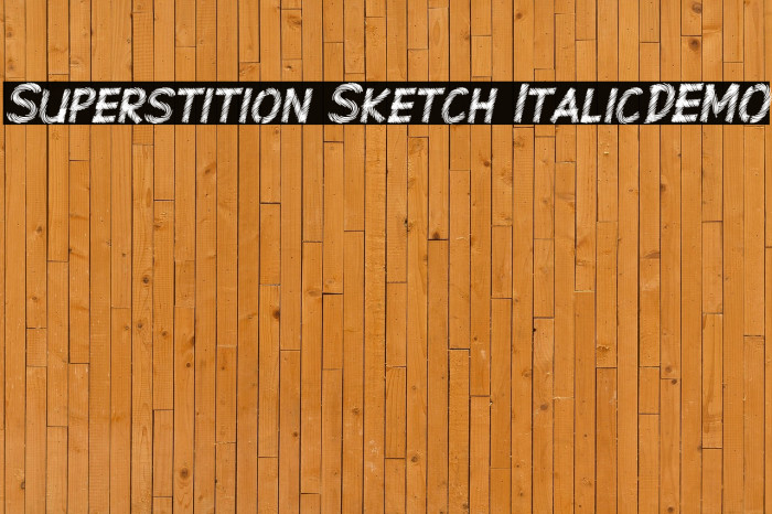 Superstition Sketch Italic-DEMO Example 1
